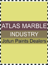 ATLAS MARBLE INDUSTRY & JOTUN PAINTS DEALERS